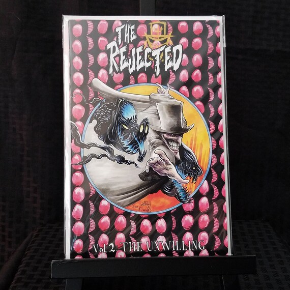 The Rejected Vol II The Unwilling