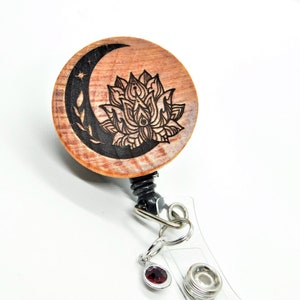 Lotus Flower and Moon Wood Badge Reel, Wood Engraved Badge,  Teacher Badge Reel, Doctor Badge, Nurse Gift, Nurse Student, LPN, RN, Spiritual