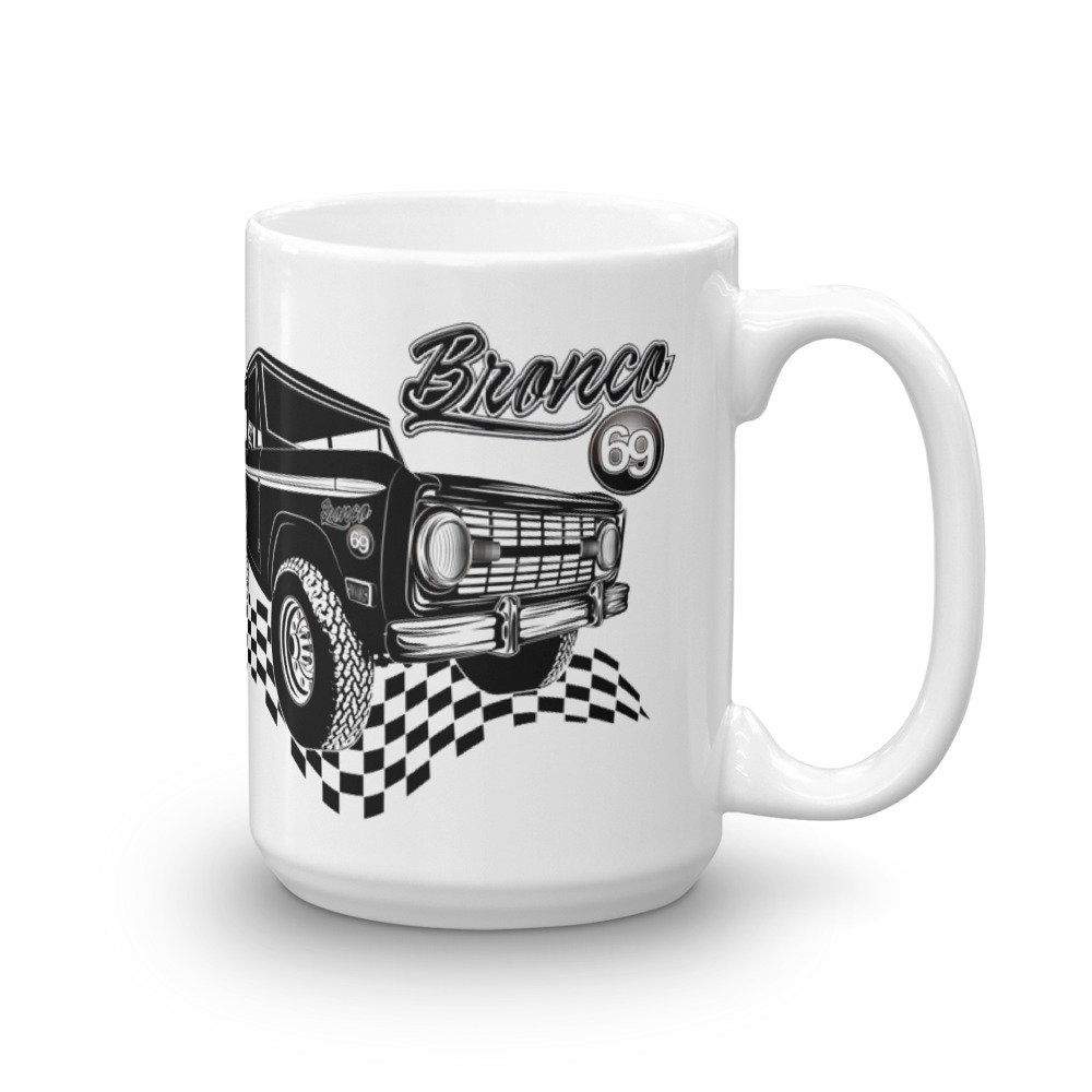 1969 Ford Bronco Truck Coffee Mug Gift for Dad Bronco Mug - Etsy