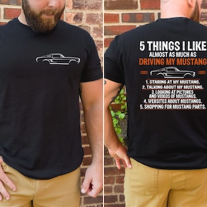 Classic Ford Mustang T-Shirt 5 things I like T-Shirt, Gift for Dad, Gift for Husband