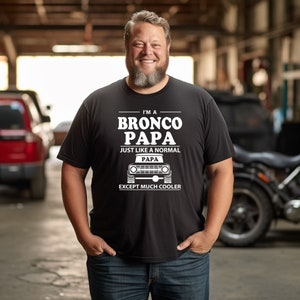 Ford Bronco Classic Offroad Truck Bronco Papa Short-Sleeve Unisex T-Shirt, Gift for Dad, Gift for Husband, Bronco Gift