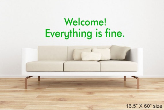 Welcome Everything is fine. The Good Place Wall Decal Stencil | Etsy