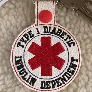 Type 1 Diabetic Insulin Dependent Key Chain/ /Snap Tab Medical ID/ health/ awareness/ safety/ Type 1 Diabetes /alert /school bag/backpack