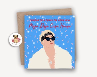 Moving Card, Funny Moving Card, New Home Card, Mojo Dojo,  Happy New Home,  Pop Culture,  Card for Friends