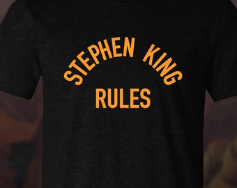 STEPHEN KING RULES