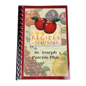St. Joseph Catholic Elementary School Cookbook Round Lake Illinois Recipes 2002