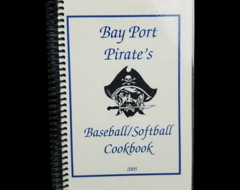 Bay Port High School Cookbook Pirates Baseball Softball Green Bay Wisconsin 2005