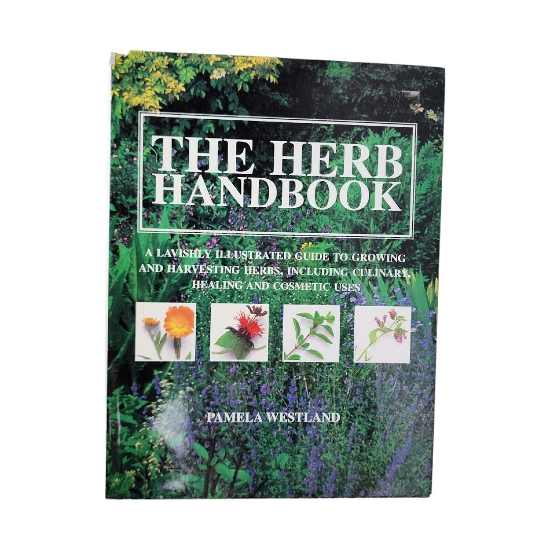 The Herb Handbook Book Pamela Westland Illustrated Growing & Etsy