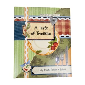 Holy Trinity Church Parish & School Cookbook Casco Wisconsin Recipes Desserts