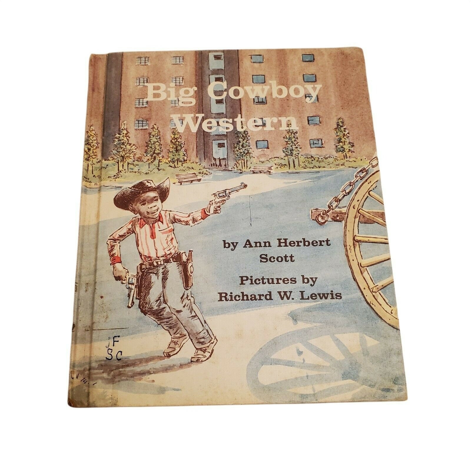 Big Cowboy Western Hardcover Childrens Book Ann Herbert Scott