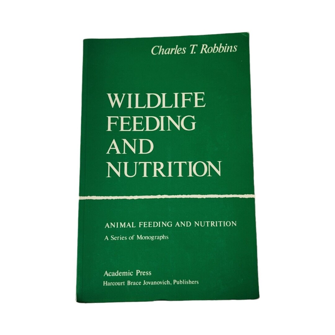 Wildlife Animal Feeding & Nutrition Paperback Book Charles T Etsy