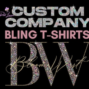 Company Shirts, Custom Logo Shirts, Bling Company Shirt, Small Business Gift, Glitter Logo Shirt,  Custom Bling Text Shirt, Brand  Shirts