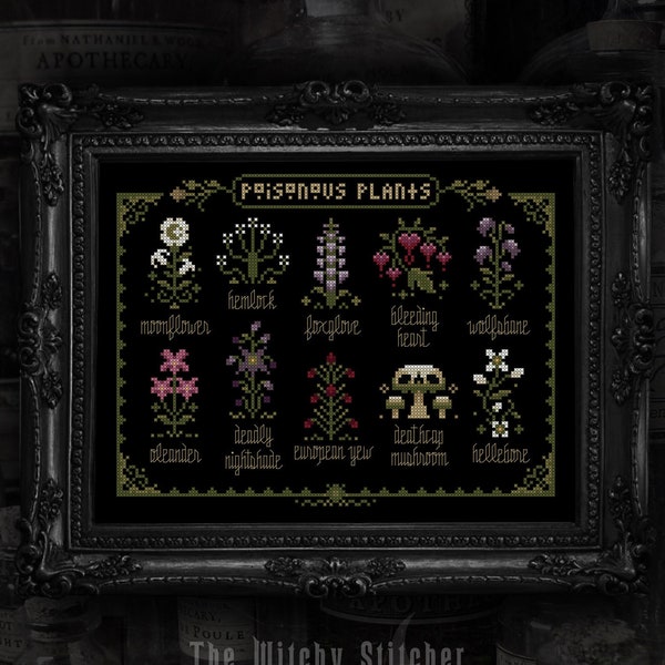 Poisonous Plants - Gothic Cross Stitch Pattern - Botany, Witchy, Herbs, Flowers, Belladonna, Poison, Dangerous, Green Witch, Garden