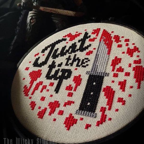 Just The Tip - Horror Cross Stitch Pattern - Horror, Modern, Subversive, Sexy, Funny, Gothic, Slasher, Gore, Murder, Naughty