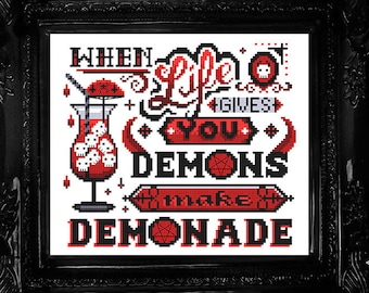 When Life Gives You Demons Make Demonade ~ Occult Cross Stitch Pattern ~ funny, gothic, rude, subversive, modern, lemons, lemonade