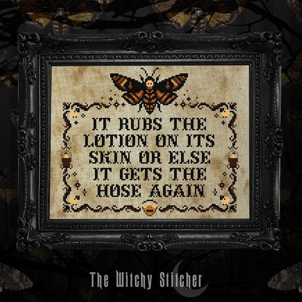 It Puts The Lotion On Its Skin - Cross Stitch Pattern - Silence Of The Lambs, Hannibal, Horror, Deaths Head Moth, Hawk Moth, Gothic, Odd