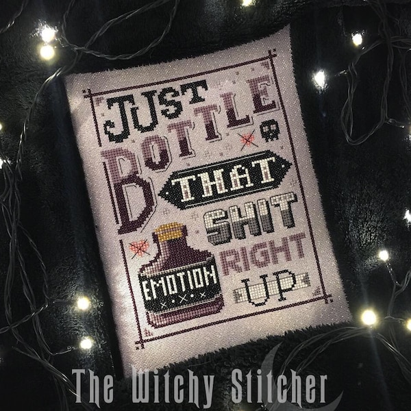 Emotion - Flasche die Scheiße - Kreuzstich-Muster ~ Lustig, modern, Gothic, Subversiv, emotionales Wrack, Gefühle
