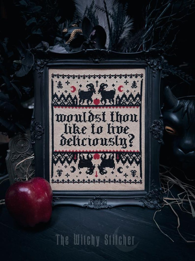 Wouldst Thou Like To Live Deliciously? - Occult Cross Stitch Sampler Pattern ~ Gothic, Satanic, Black Phillip, The VVitch, Witch image 3