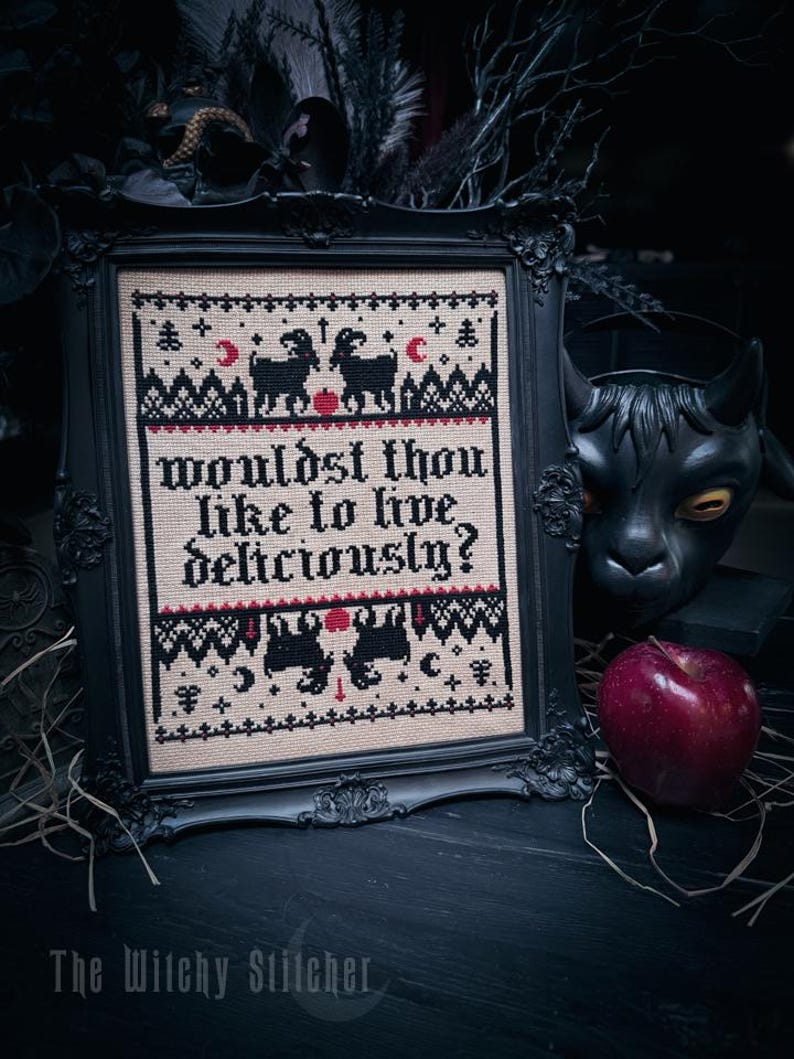 Wouldst Thou Like To Live Deliciously? - Occult Cross Stitch Sampler Pattern ~ Gothic, Satanic, Black Phillip, The VVitch, Witch image 1