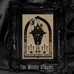 May include: A cross-stitch pattern featuring a black and white illustration of a spooky house with a crescent moon and stars. The text reads "Turn your back to the forest your front to me".