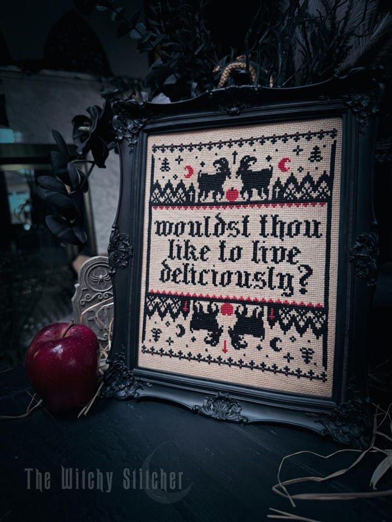 Wouldst Thou Like To Live Deliciously? - Occult Cross Stitch Sampler Pattern ~ Gothic, Satanic, Black Phillip, The VVitch, Witch image 2