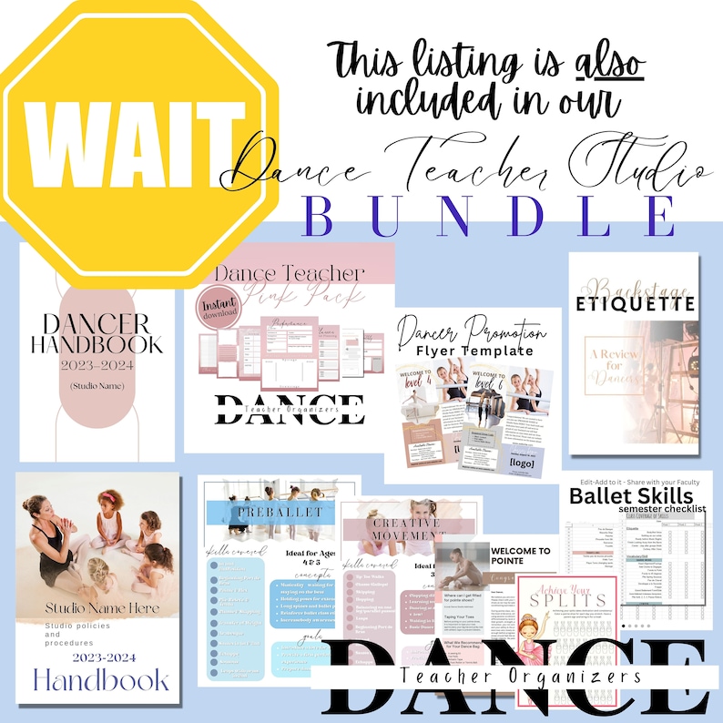 May include: A collection of dance teacher resources, including handbooks, flyers, and checklists. The design features a pink and blue color scheme with text such as "Dancer Handbook" and "Dance Teacher Pink Pack". The image also includes the text "WAIT".