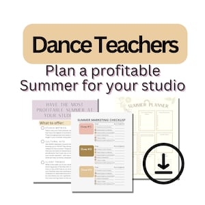 Dance Teacher Summer Planner Pages, Summer Bundle, Summer Camp Ideas and Digital Planner, Dance Studio Owner Template