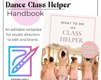 Dance Studio Handbook (for Class Helper), Ballet School Handbook for Assistants