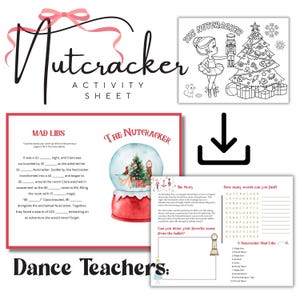 May include: A printable Nutcracker activity sheet with a Mad Libs game, a word search, a coloring page, and a section for drawing a scene from the ballet. The sheet features a red and white color scheme with a whimsical illustration of a snow globe.