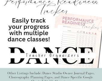 May include: A printable performance readiness tracker for dance classes. The tracker has a pink background with the text "Performance Readiness Tracker" in black and white. The tracker has a column for class and rows for each performance. Each row has a series of circles for marking progress.