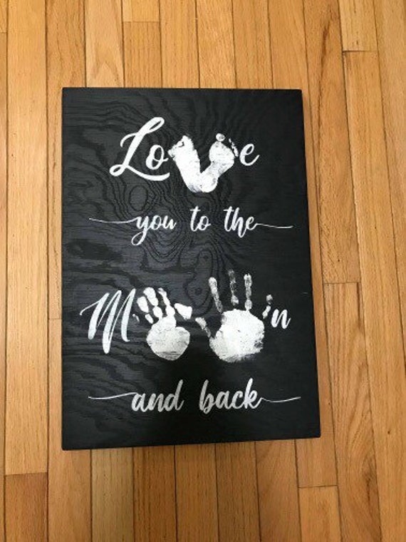 Love You To The Moon And Back Handprint Wood Sign Sign With Etsy