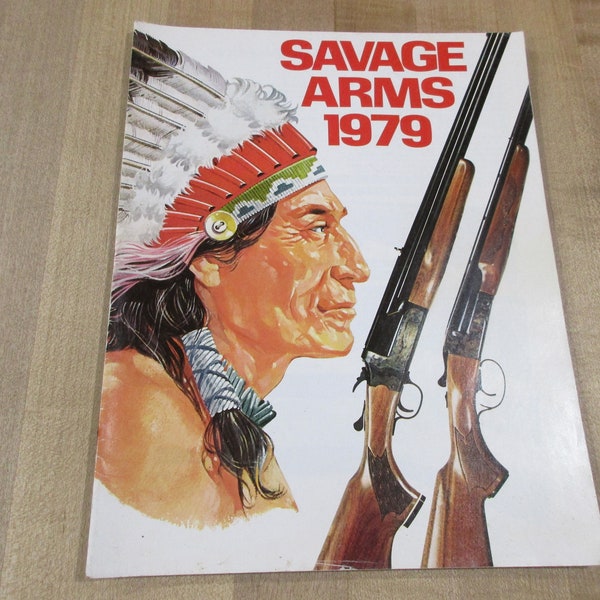 1979 Savage Arms Gun Catalog Brochure good condition   >