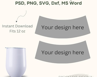 12 Unzen Weinbecher Vorlage, Sublimation, Ms word, PSD, PNG, SVG, Dxf - Printable, Instant Download