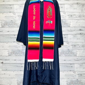 Class of 2025 Sarape graduation sash school stole wraps Mexican Stole Hotpink virgen de Guadalupe