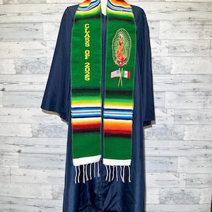 Class of 2025 Sarape graduation sash school stole wraps Mexican Stole Green Virgen De Guadalupe