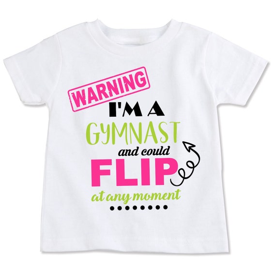 Funny Gymnastics T Shirt - Tumbling Tee For Gymnast Athletes Funny Gymnastics T Shirt - Tumbling Tee For Gymnast Athletes