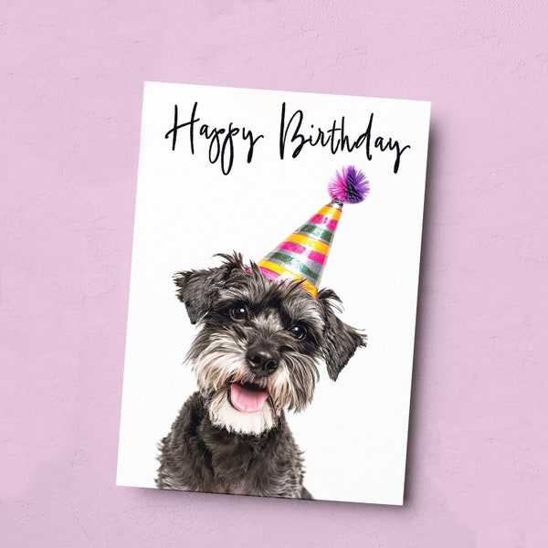 Birthday Card For Her Card For Friend Mum or Sister Birthday Card For Him Brother Dad Happy Birthday Card of Schnauzer Dog Fun Birthday Card