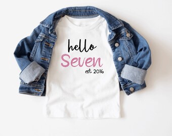 Hello Seven Girls Birthday Shirt: 7th Birthday Tee