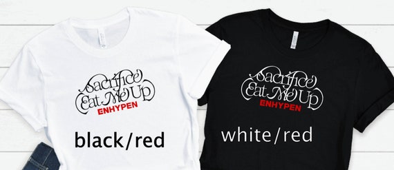 Sacrifice Enhypen Shirt Enhypen Eat Me up Tshirts Engene 