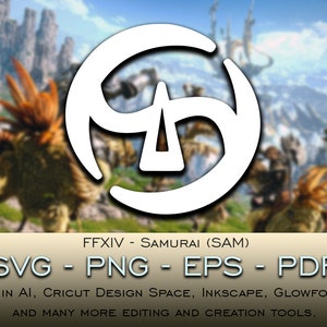 サムライ (SAM) SVG ファイル Cricut シルエット Glowforge デジタル ダウンロード svg png eps pdf ファイル形式 任意の色 FFXIV ファイナルファンタジー