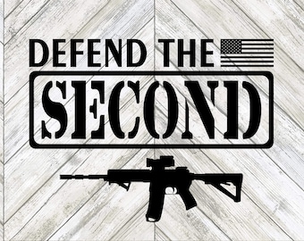 Defend the Second 2 フォント SVG ファイル Cricut Silhouette Glowforge Digital ダウンロード svg png eps pdf ファイル形式 2A 第二修正条項 Patriot
