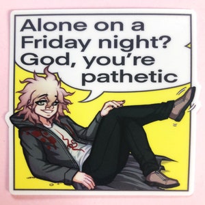 Seul un vendredi soir - Komaeda Meme Sticker