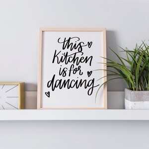 Diese Küche ist für Dancing | Küche Dekor | Küche Wandkunst