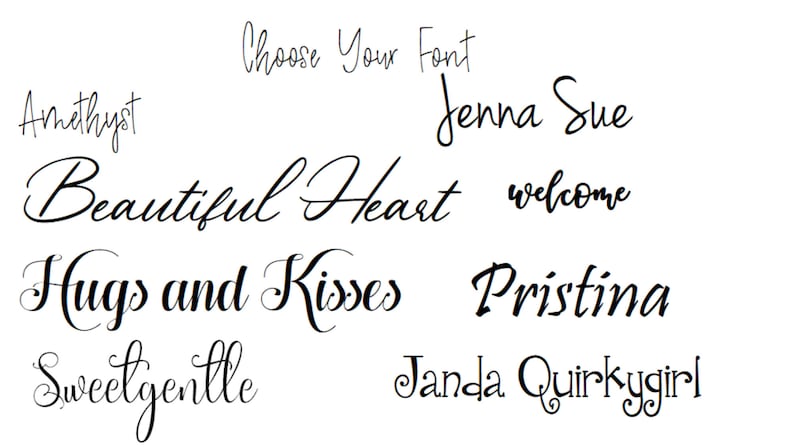 Op de afbeelding: Een verzameling van cursieve lettertypen, waaronder Amethyst, Jenna Sue, Beautiful Heart, welcome, Hugs and Kisses, Pristina, Sweetgentle en Janda Quirkygirl. Kies uw lettertype.