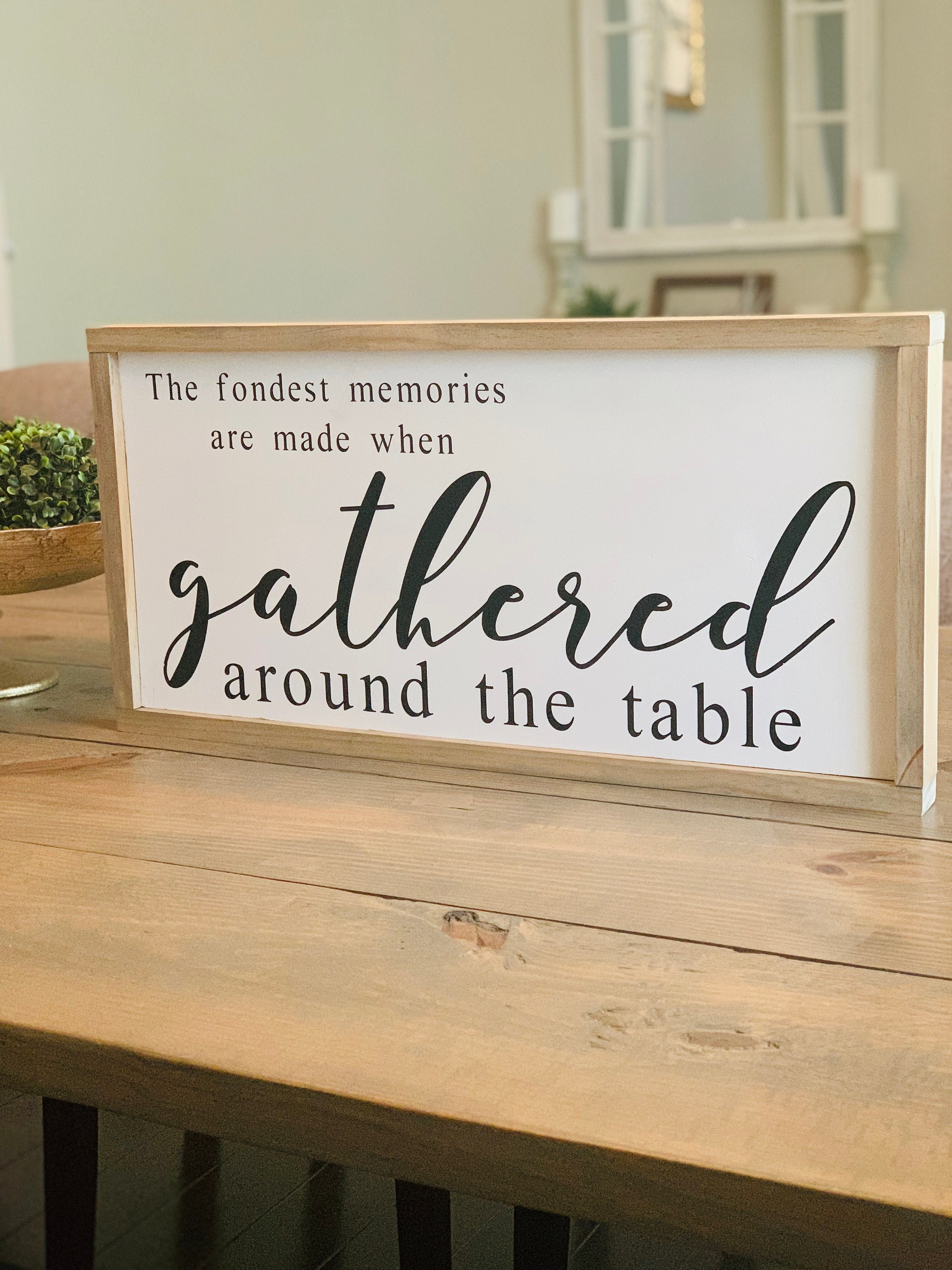 Gathered Dining Room Sign Large Framed Wood Sign Farmhouse Etsy