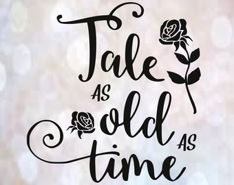 Download Tale as old as time svg | Etsy