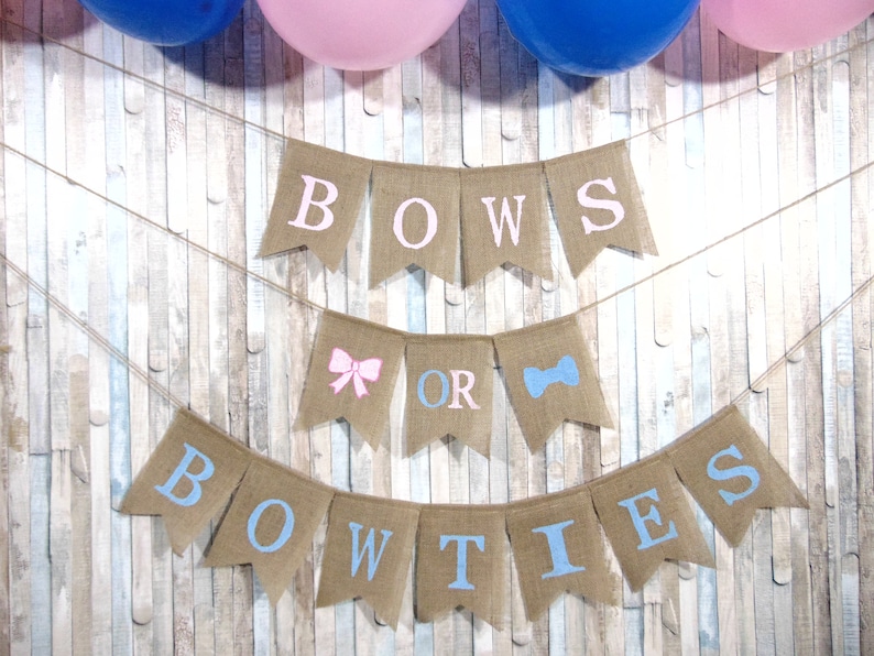Bows or Bowties Gender Reveal Banner He or She Banner Gender Reveal Ideas Reveal Party Pink or Blue Boy or Girl Gender Decor
