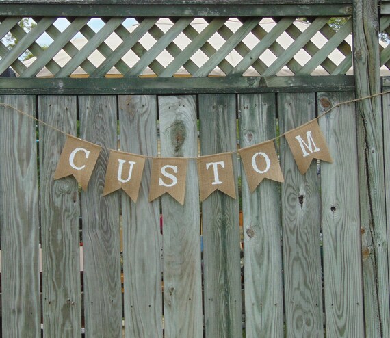 Custom Burlap Banner Custom Rustic Decorations Custom Etsy