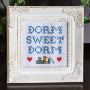 COLLEGE STUDENT Cross Stitch Pattern pdf download &quot;Dorm Sweet Dorm&quot; **easy beginner quick saying x-stitch embroidery sewing graduation gift