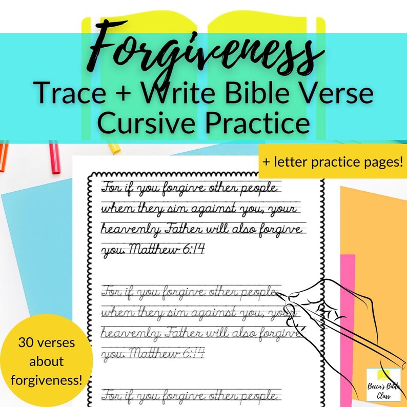 Forgiving Cursive Verses About Forgiveness Cursive Bible Based Handwriting Practice for ...